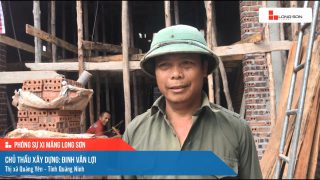 Công trình sử dụng Xi măng Long Sơn tại Quảng Ninh 18.07.2022