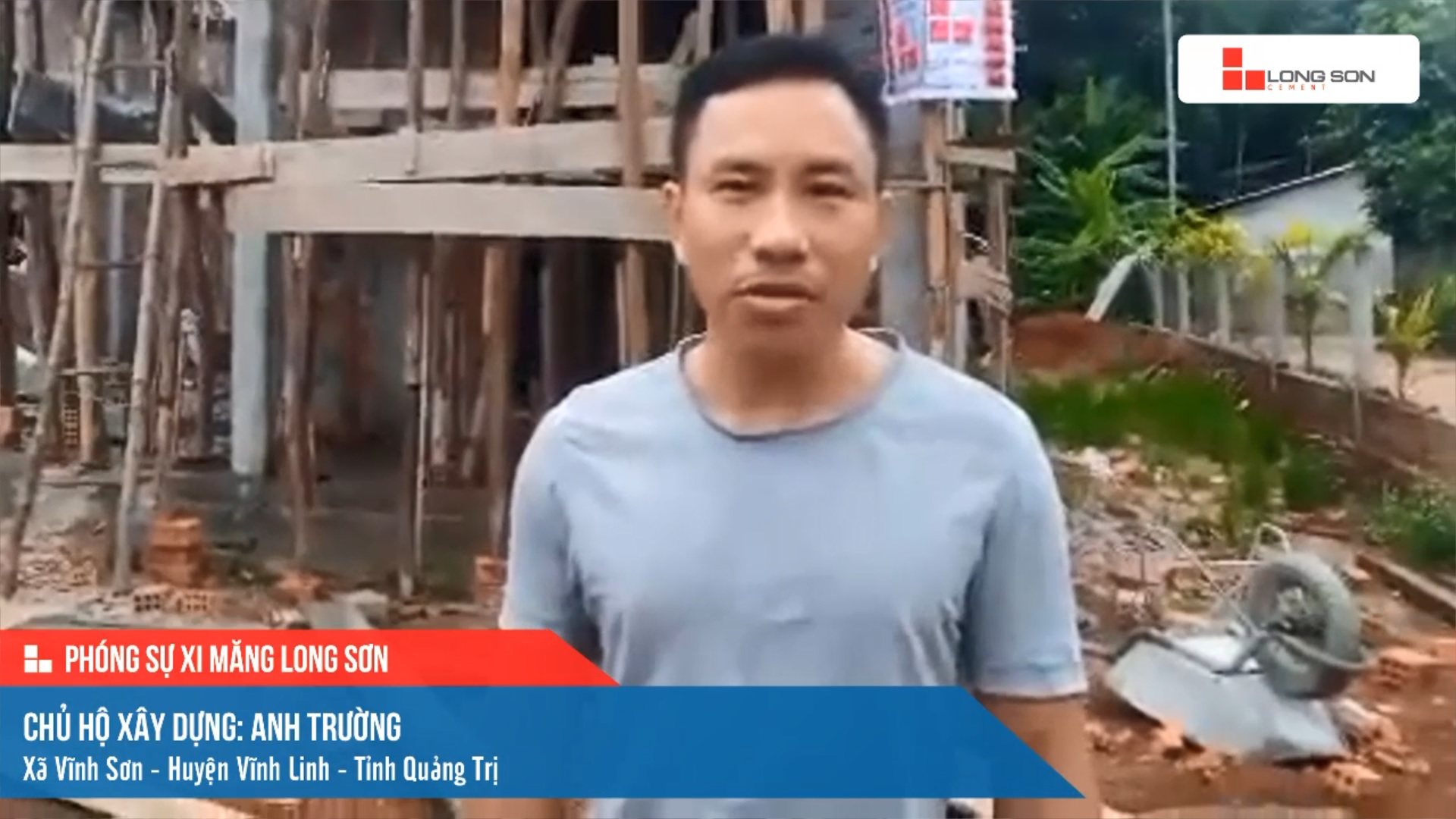 Công trình sử dụng Xi măng Long Sơn tại Quảng Trị 12.07.2022