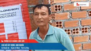 Công trình sử dụng Xi măng Long Sơn tại Cà Mau 20.09.2022