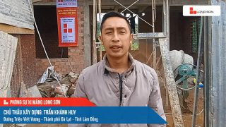 Công trình sử dụng Xi măng Long Sơn tại Lâm Đồng 12.10.2022