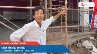 Công trình sử dụng Xi măng Long Sơn tại Tây Ninh 07.11.2022