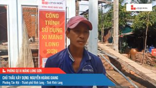 Công trình sử dụng Xi măng Long Sơn tại Vĩnh Long 09.11.2022