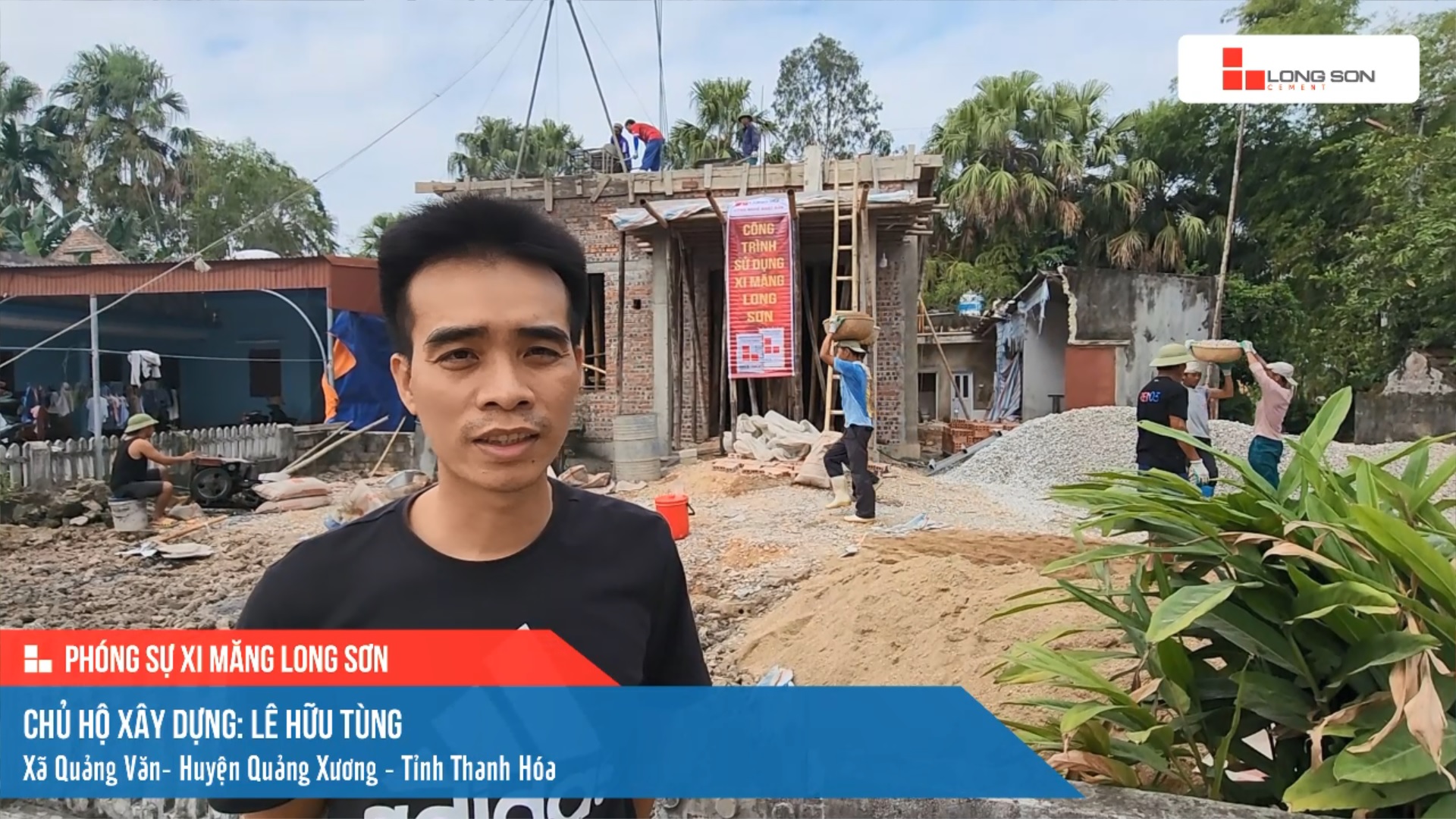 Công trình sử dụng Xi măng Long Sơn tại Thanh Hóa 10.11.2022