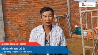 Công trình sử dụng Xi măng Long Sơn tại Trà Vinh 12.12.2022