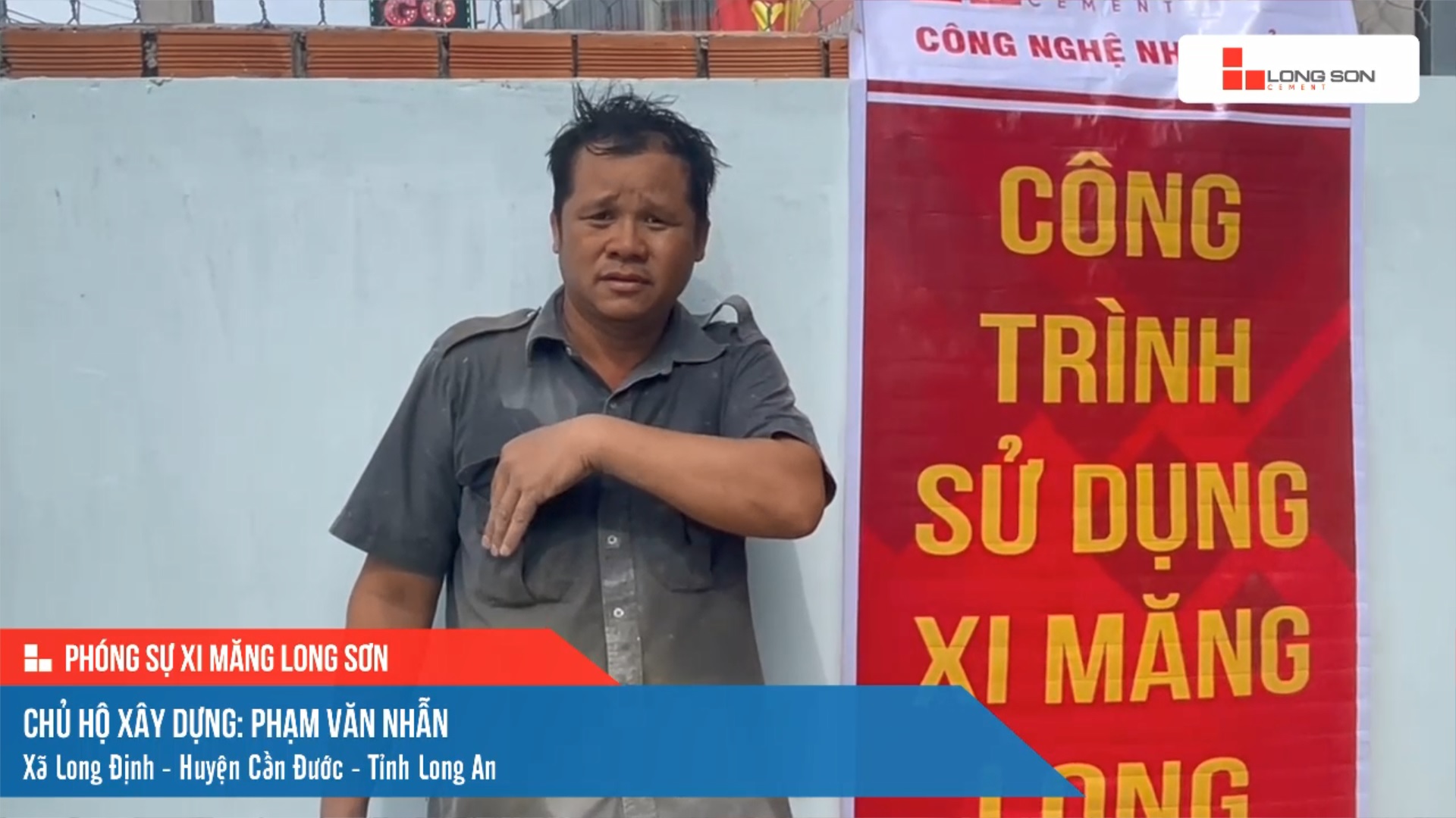 Công trình sử dụng Xi măng Long Sơn tại Long An 13.02.2023