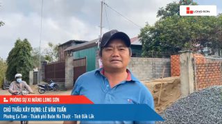Công trình sử dụng Xi măng Long Sơn tại Đắk Lắk 05.03.2023