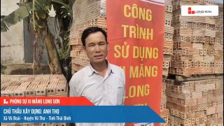 Công trình sử dụng Xi măng Long Sơn tại Thái Bình 18.03.2023