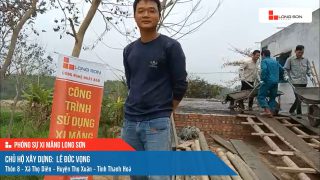 Công trình sử dụng Xi măng Long Sơn tại Thanh Hoá 08.04.2023