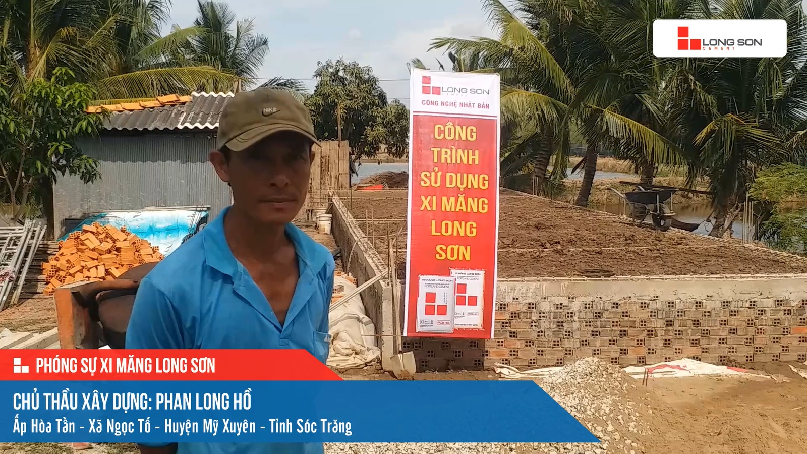 Công trình sử dụng Xi măng Long Sơn tại Sóc Trăng 10.05.2023