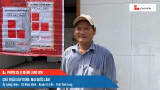 Công trình sử dụng Xi măng Long Sơn tại Vĩnh Long 11.05.2023