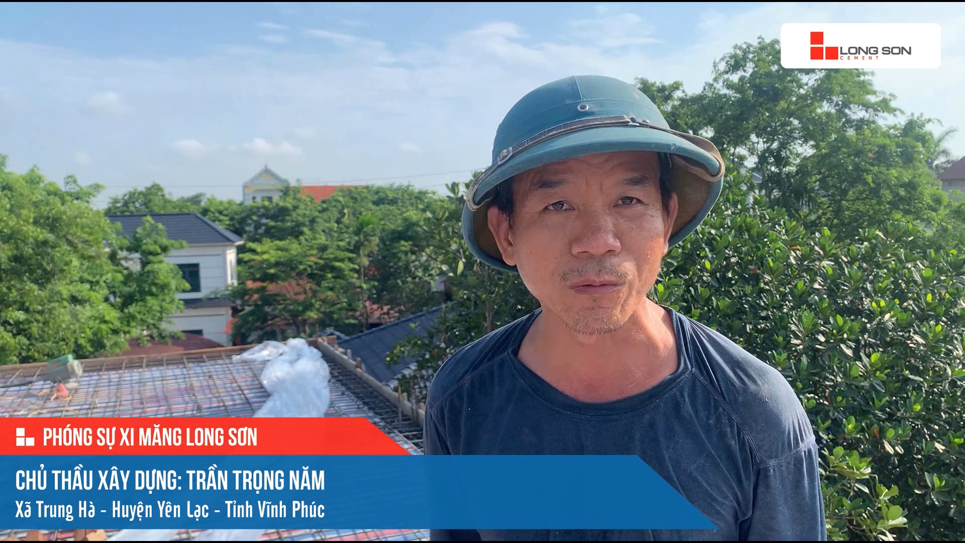 Công trình sử dụng Xi măng Long Sơn tại Vĩnh Phúc 03.06.2023