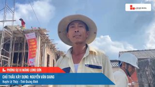 Công trình sử dụng Xi măng Long Sơn tại Quảng Bình 27.06.2023