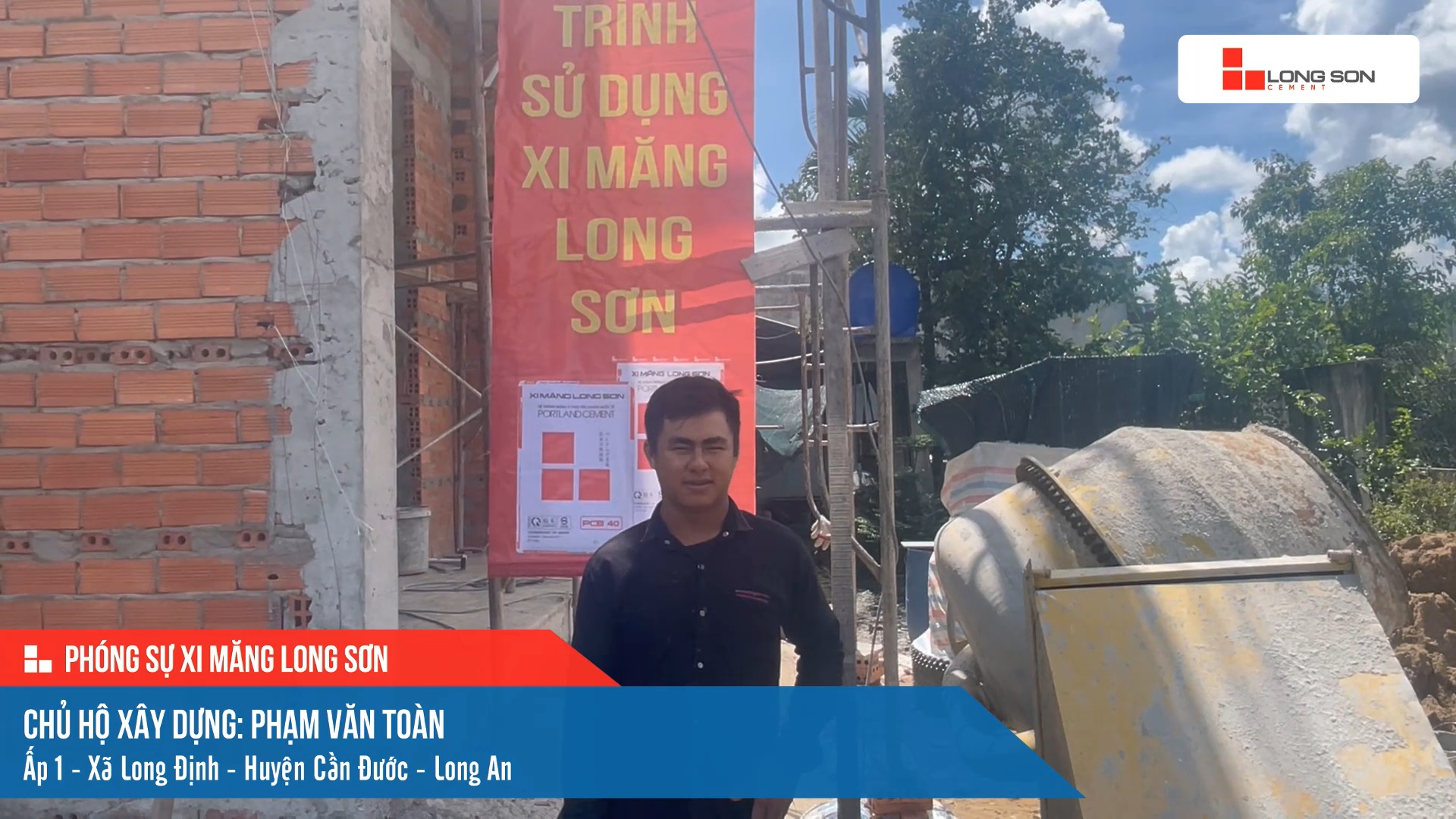 Công trình sử dụng Xi măng Long Sơn tại Long An 11.07.2023
