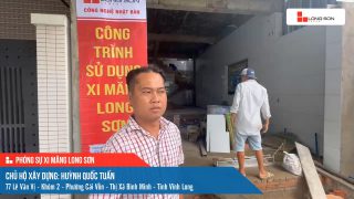 Công trình sử dụng Xi măng Long Sơn tại Vĩnh Long 18.07.2023