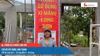 Công trình sử dụng Xi măng Long Sơn tại An Giang 19.08.2023