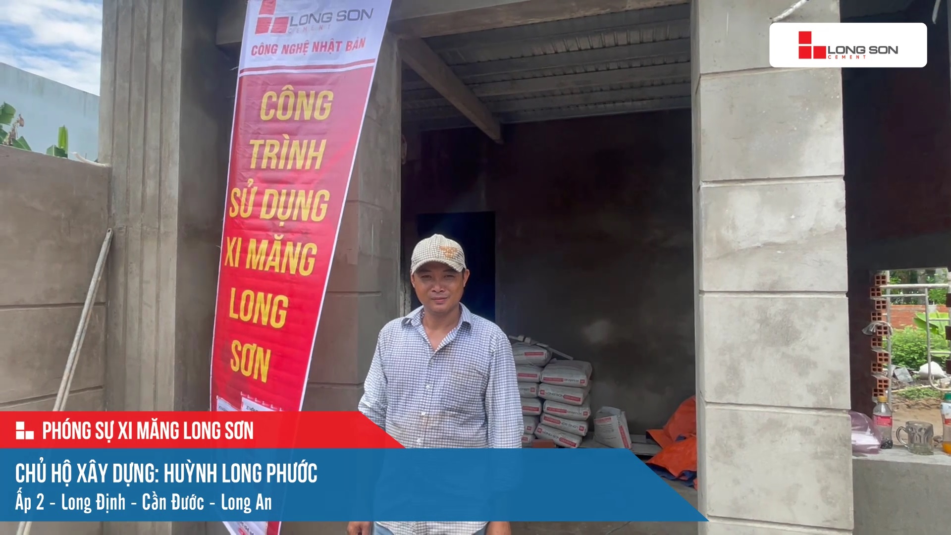 Công trình sử dụng Xi măng Long Sơn tại Long An 11.09.2023
