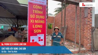 Công trình sử dụng Xi măng Long Sơn tại Tây Ninh 07.10.2023