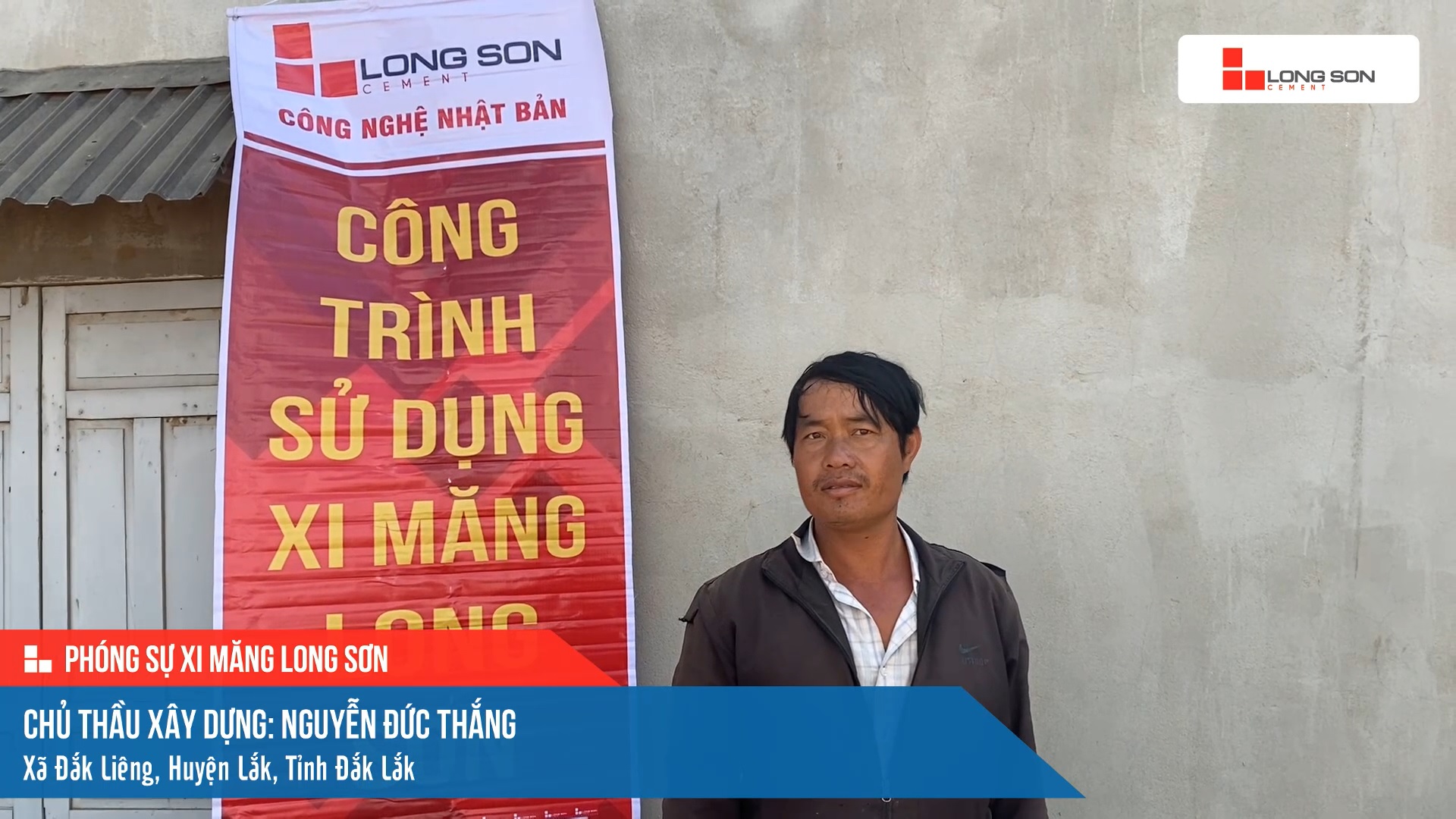 Công trình sử dụng Xi măng Long Sơn tại Đắk Lắk 15.03.2024