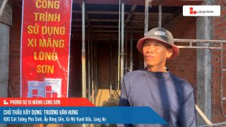 Công trình sử dụng Xi măng Long Sơn tại Long An 05.05.2024