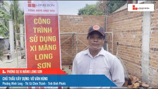 Công trình sử dụng Xi măng Long Sơn tại Bình Phước 08.05.2024