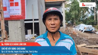 Công trình sử dụng Xi măng Long Sơn tại Cà Mau 13.05.2024