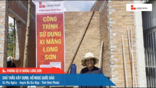 Công trình sử dụng Xi măng Long Sơn tại Bình Phước 10.10.2024