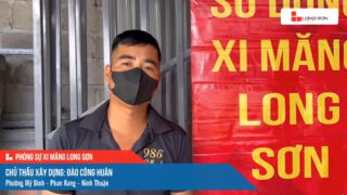 Công trình sử dụng Xi măng Long Sơn tại Ninh Thuận 18.10.2024